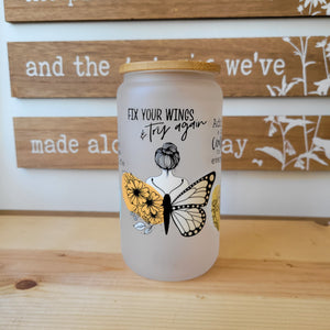 Fix your Wings & Try Again - Frosted UVDTF Glass Cup